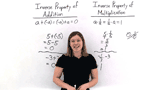 What are the Inverse Properties of Addition and Multiplication?