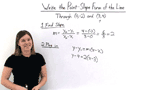 How Do You Write an Equation of a Line in Point-Slope Form If You Have Two Points?