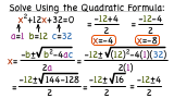 How Do You Solve a Quadratic Equation by Using the Quadratic Formula?