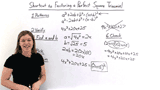 How Do You Use a Shortcut to Factor a Perfect Square Trinomial?