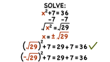 How Do You Use the Square Root Method to Solve a Quadratic Equation with Two Solutions?