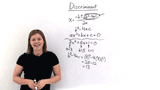 What is the Discriminant?