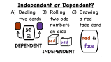 How Do You Determine If Events are Independent or Dependent?
