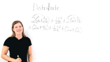 How Do You Use the Distributive Property to Simplify an Expression?