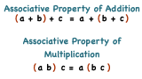 What are the Associative Properties of Addition and Multiplication?