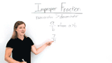What's an Improper Fraction?
