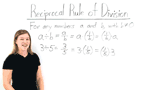 What's the Reciprocal Rule of Division?