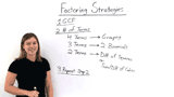 How Do You Figure Out What Factoring Strategy to Use?