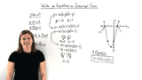 How Do You Write a Quadratic Equation in Intercept Form if You Have a Graph?