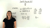 How Do You Write a Fraction in Simplest Form Using the GCF?