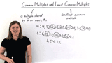 What is a Common Multiple and Least Common Multiple?