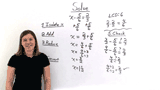 How Do You Solve an Equation With Fractions With Different Denominators Using Addition?